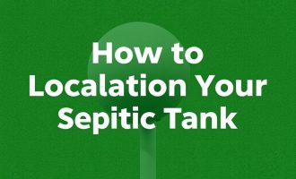 How to Locate Your Septic Tank: A Step-by-Step Guide for Homeowners